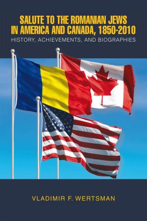 Cover of the book Salute to the Romanian Jews in America and Canada, 1850-2010 by L.A. Evans