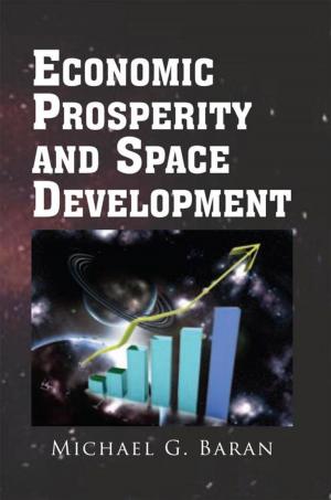 Cover of the book Economic Prosperity and Space Development by MOHAMMED SHAHRUKH