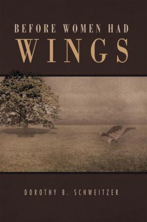 Cover of the book Before Women Had Wings by Ralph H. Matthews