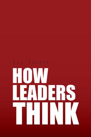 Cover of the book How Leaders Think by Hélène Andorre Hinson Staley