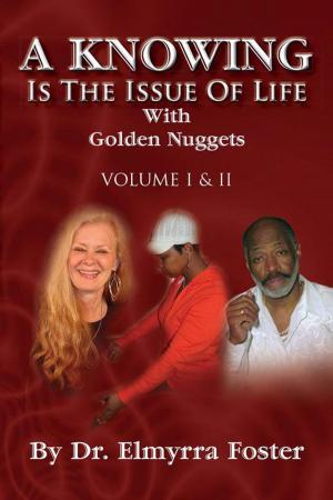 bigCover of the book A Knowing Is the Issue of Life by 