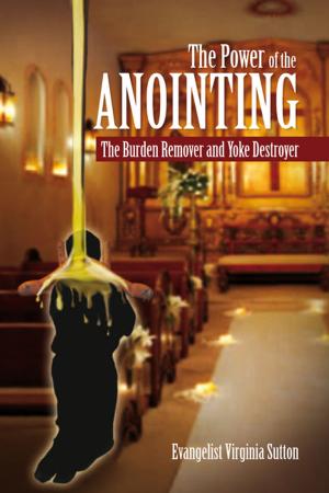 Cover of the book The Power of the Anointing by BK Harrell