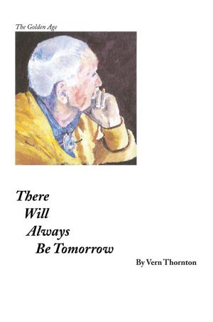 Book cover of There Will Always Be Tomorrow