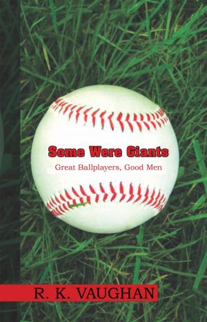Cover of the book Some Were Giants by Randy M. Klotzman