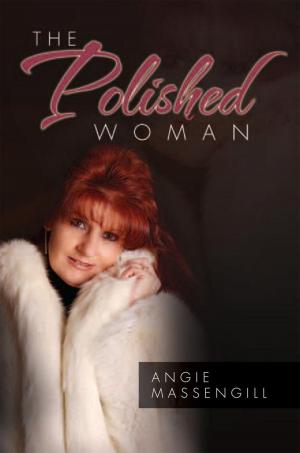 Cover of the book Get Organized with the Polished Woman by Kasondra Rose