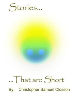 Cover of the book Stories, That are Short by F. B. Sanborn