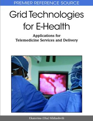 Cover of the book Grid Technologies for E-Health by Yushi Shen, Yale Li, Ling Wu, Shaofeng Liu, Qian Wen
