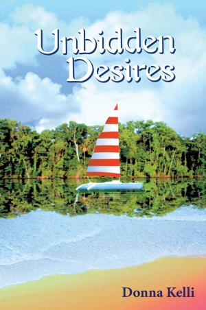 Cover of the book Unbidden Desires by Melanie Vance