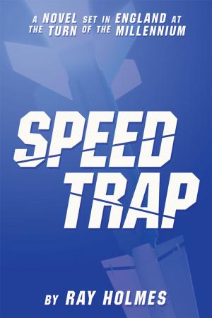 Cover of the book Speed Trap by Richard J West