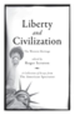 Cover of the book Liberty and Civilization by Robert C. O'Brien