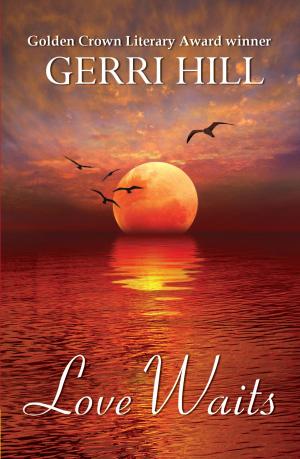 Cover of the book Love Waits by Gerri Hill