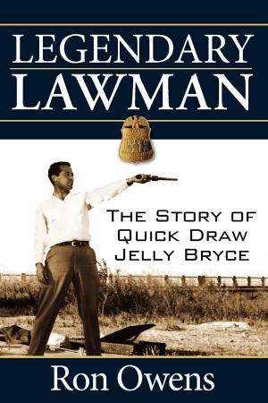 Cover of the book Legendary Lawman by Damien Downing
