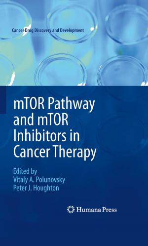 bigCover of the book mTOR Pathway and mTOR Inhibitors in Cancer Therapy by 