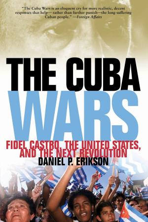 Cover of the book The Cuba Wars by If Machine Peter Worley