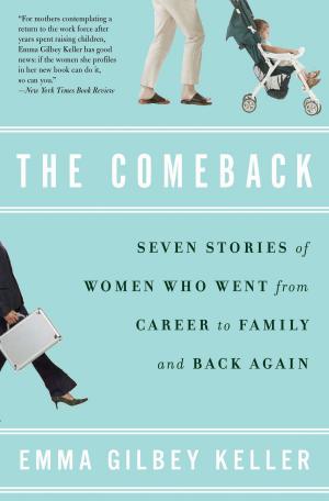 Cover of the book The Comeback by Shelagh Rowan-Legg