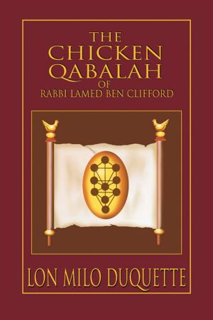 bigCover of the book The Chicken Qabalah of Rabbi Lamed Ben Clifford by 
