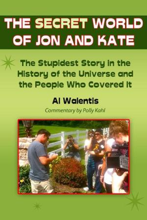 Book cover of The Secret World of Jon and Kate