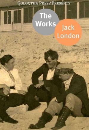 Book cover of The Complete Works Of Jack London