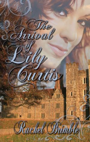 Book cover of The Arrival of Lily Curtis