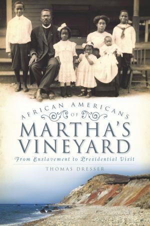 Cover of the book African Americans on Martha's Vineyard by Richard A. Santillán, Gregory Garrett, Juan D. Coronado, Jorge Iber, Roberto Zamora