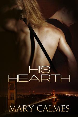 Cover of the book His Hearth by Anna Martin