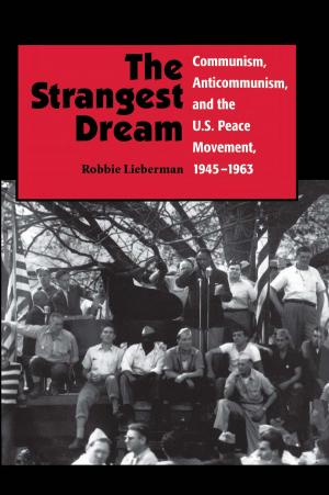 Cover of the book The Strangest Dream by Ed Wheeler, Jim Brawner
