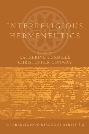Cover of the book Interreligious Hermeneutics by Julia Cameron