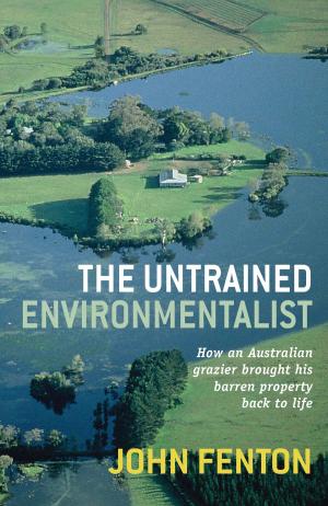 Cover of the book The Untrained Environmentalist by Andrew Fraser