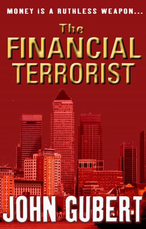 Cover of the book The Financial Terrorist by David Vaughan, Jack Zussman