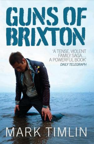 Cover of the book Guns of Brixton by Barry Bowe