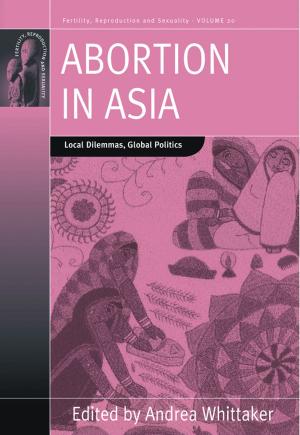 Cover of the book Abortion in Asia by Leila Zaki Chakravarti