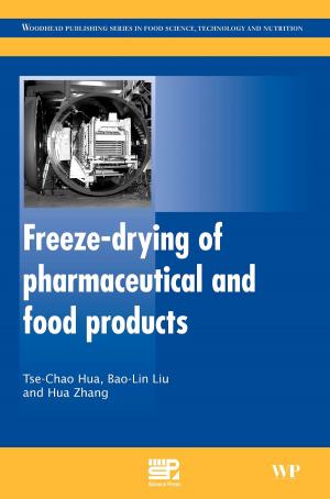 Cover of the book Freeze-Drying of Pharmaceutical and Food Products by Mingzhi Li, Deependra Moitra, John T McManus, MD MCR FACEP FAAEM