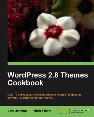 Cover of the book WordPress 2.8 Themes Cookbook by Patrick R. Nicolas