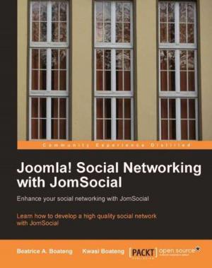 Cover of the book Joomla! Social Networking with JomSocial by Loiane Groner