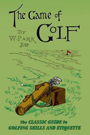 Cover of the book The Game of Golf by William Wray