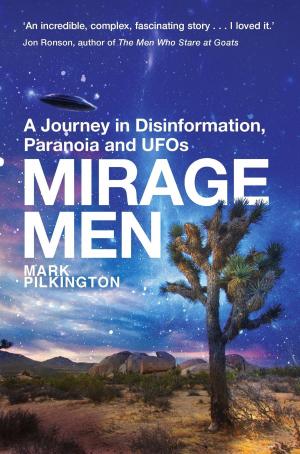Cover of the book Mirage Men by Angus Donald