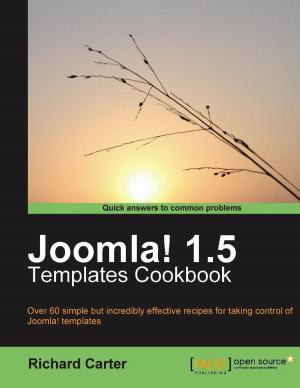 Cover of the book Joomla! 1.5 Templates Cookbook by Dan Toomey