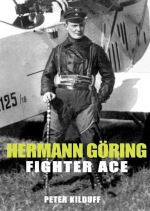 Cover of the book Herman Goring Fighter Ace by Norman Franks, John E Gurdon