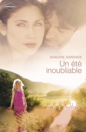 Cover of the book Un été inoubliable (Harlequin Prélud') by Janice Kay Johnson, Joanna Wayne