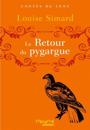 Book cover of Le retour du pygargue