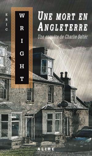 Cover of the book Une mort en Angleterre by Eric Wright