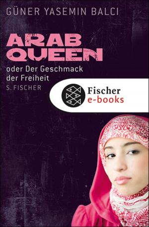 Cover of the book ArabQueen by Max Scharnigg