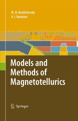Cover of the book Models and Methods of Magnetotellurics by Richard J. Huggett