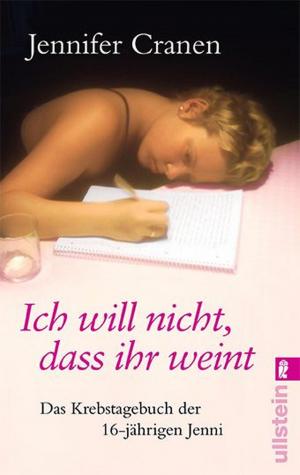 Cover of the book Ich will nicht, dass ihr weint! by Nandine Meyden