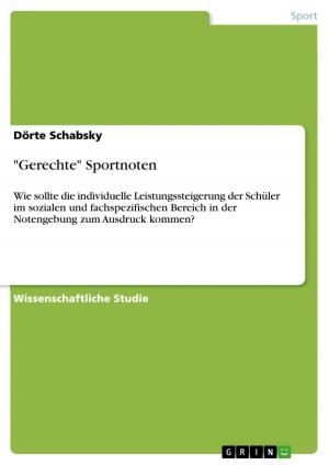 Cover of the book 'Gerechte' Sportnoten by Dirk Sippmann