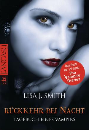 Cover of the book Tagebuch eines Vampirs - Rückkehr bei Nacht by Markus Zusak