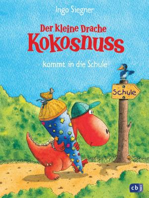 Book cover of Der kleine Drache Kokosnuss kommt in die Schule