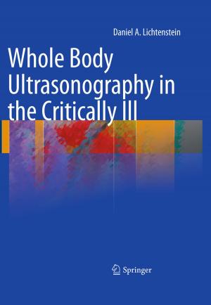 Cover of the book Whole Body Ultrasonography in the Critically Ill by Xinyuan Wu, Xiong You, Bin Wang