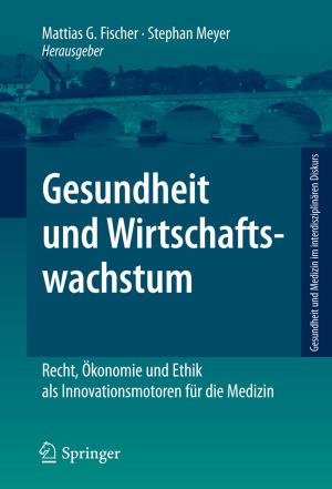 Cover of the book Gesundheit und Wirtschaftswachstum by Pierre Bouillot