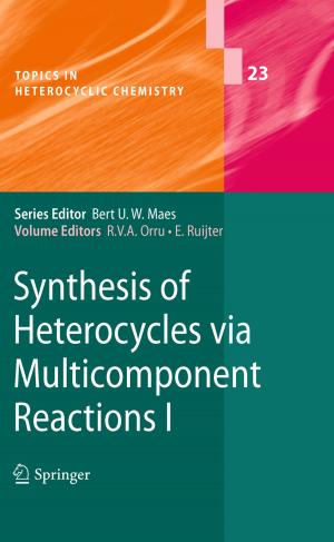 Cover of the book Synthesis of Heterocycles via Multicomponent Reactions I by Ivan Levkivskyi